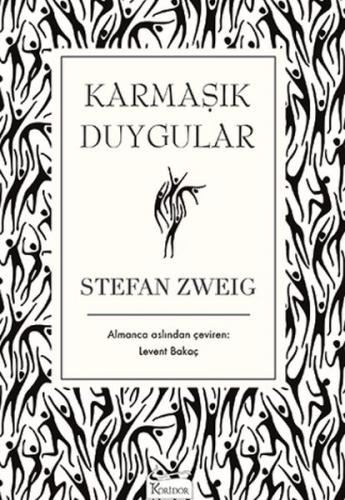 Karmaşık Duygular (Bez Ciltli) - Stefan Zweig - Koridor Yayıncılık