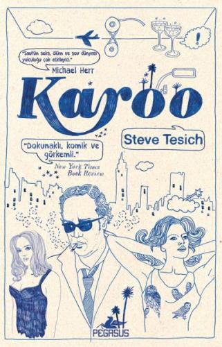 Karoo - Steve Tesich - Pegasus Yayınları