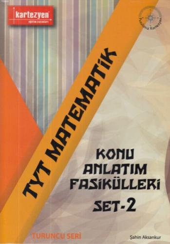 2019 TYT Matematik Konu Anlatım Fasikülleri Set 2 - Şahin Aksankur - K