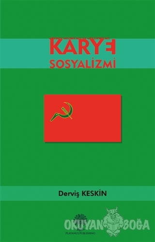 Karye Sosyalizmi - Derviş Keskin - Platanus Publishing