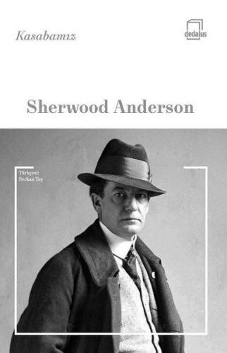 Kasabamız - Sherwood Anderson - Dedalus Kitap