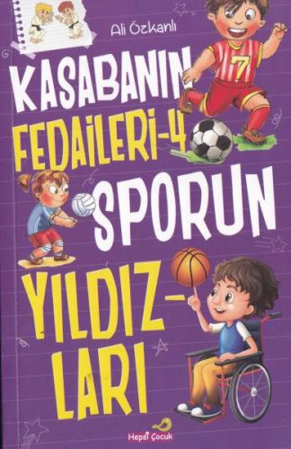 Sporun Yıldızları - Kasabanın Fedaileri 4 - Ali Özkanlı - Hepsi Çocuk 