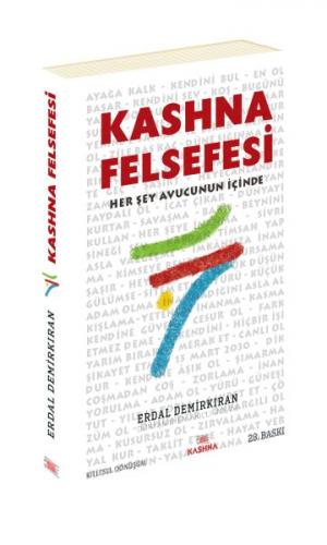 Kashna Felsefesi - Erdal Demirkıran - Kashna Kitap Ağacı