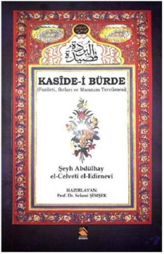Kaside-i Bürde - Şeyh Abdülhay el-Celveti el-Edirnevi - Buhara Yayınla