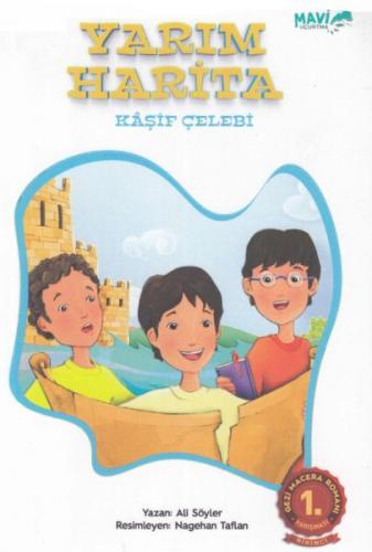 Kaşif Çelebi - Yarım Harita - Ali Sözer - Semerkand Çocuk Yayınları