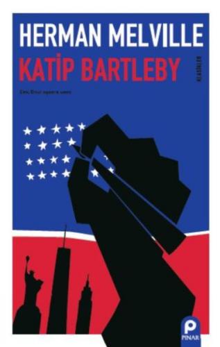 Katip Bartleby - Herman Melville - Pınar Yayınları