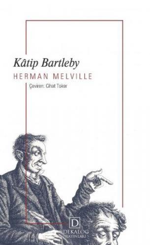 Katip Bartleby (Cep Boy) - Herman Melville - Dekalog Yayınları