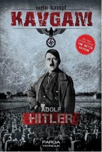 Kavgam - Adolf Hitler - Parga Yayıncılık