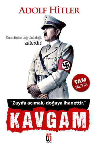 Kavgam (Tam Metin) - Adolf Hitler - Uğur Tuna Yayınları