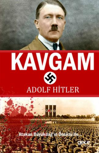 Kavgam - Adolf Hitler - Gece Kitaplığı