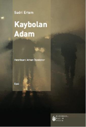 Kaybolan Adam - Sadri Ertem - Evrensel Basım Yayın