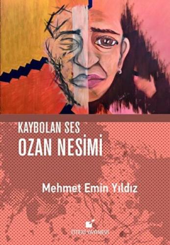 Kaybolan Ses Ozan Nesimi - Mehmet Emin Yıldız - Öteki Yayınevi