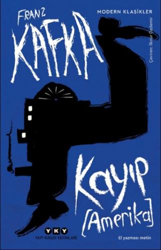Kayıp (Amerika) - Franz Kafka - Yapı Kredi Yayınları