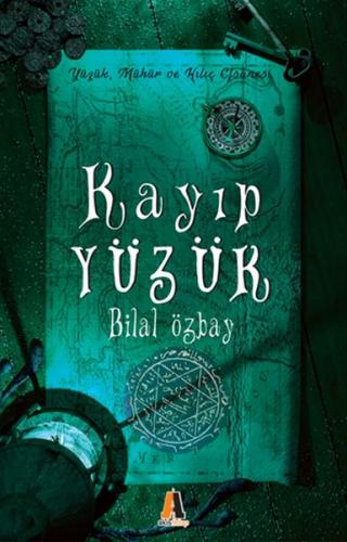 Kayıp Yüzük - Bilal Özbay - Akis Kitap