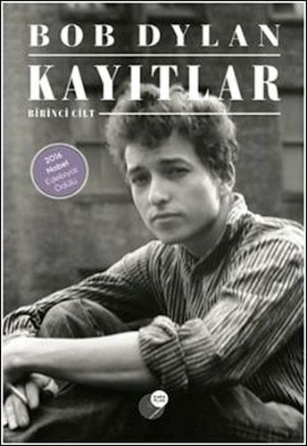 Kayıtlar (Birinci Cilt) - Bob Dylan - Kara Plak Yayınları