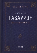 Kaynaklarıyla Tasavvuf (Ciltli) - Dilaver Selvi - Semerkand Yayınları