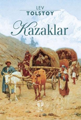 Kazaklar - Lev Nikolayeviç Tolstoy - Tema Yayınları