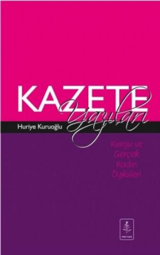 Kazete Yazıları - Huriye Kuruoğlu - Nobel Yaşam