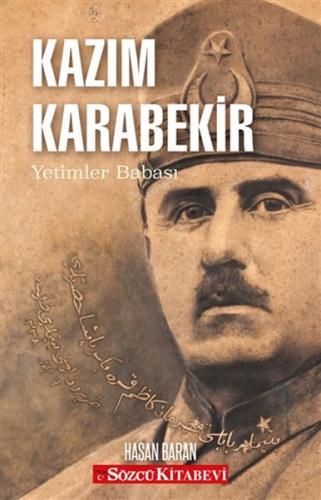 Kazım Karabekir - Hasan Baran - Sözcü Kitabevi