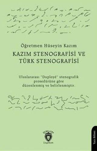 Kazım Stenografisi ve Türk Stenografisi - Muallim Hüseyin Kazım - Dorl