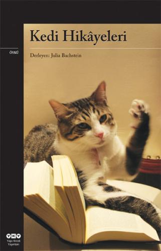 Kedi Hikayeleri - Julia Bachstein - Yapı Kredi Yayınları