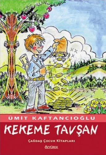 Kekeme Tavşan - Ümit Kaftancıoğlu - Özyürek Yayınları