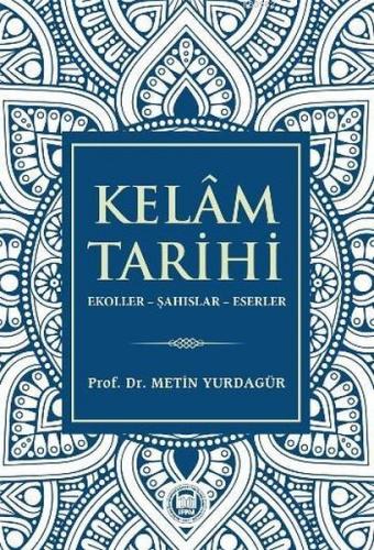 Kelam Tarihi - Metin Yurdagür - Marmara Üniversitesi İlahiyat Fakültes