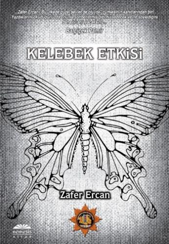 Kelebek Etkisi - Zafer Ercan - Nemesis Kitap