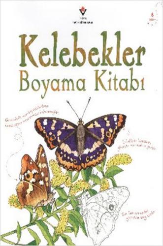 Kelebekler - Boyama Kitabı - Megan Cullis - TÜBİTAK Yayınları