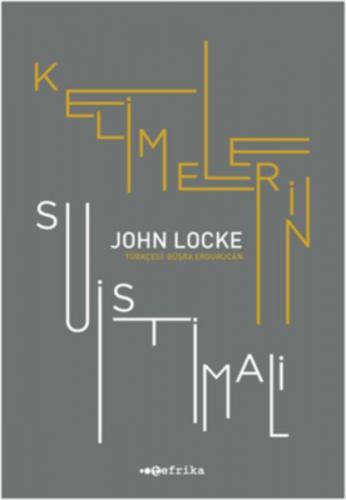 Kelimelerin Suistimali - John Locke - Tefrika Yayınları