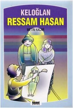 Keloğlan - Ressam Hasan - - Hikmet Neşriyat