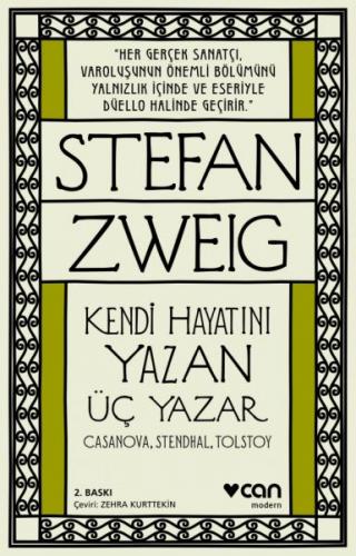 Kendi Hayatını Yazan Üç Yazar - Stefan Zweig - Can Yayınları