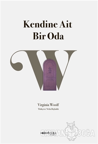 Kendine Ait Bir Oda - Virginia Woolf - Tefrika Yayınları