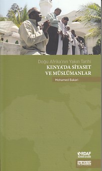 Kenya'da Siyaset ve Müslümanlar - Mohamed Bakari - Taş Mektep Yayınlar