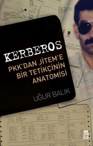 Kerberos - Uğur Balık - Timaş Yayınları