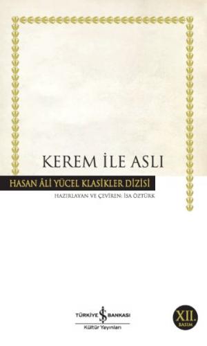 Kerem ile Aslı - Hasan Ali Yücel - İş Bankası Kültür Yayınları