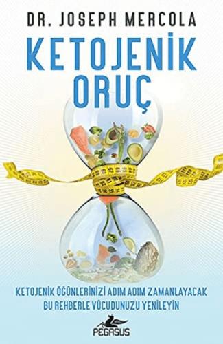Ketojenik Oruç - Joseph Mercola - Pegasus Yayınları