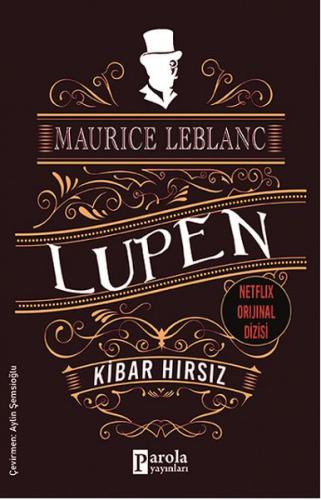 Kibar Hırsız - Arsen Lüpen - Maurice Leblanc - Parola Yayınları