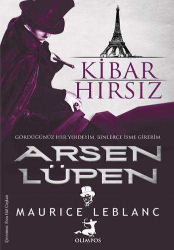Kibar Hırsız - Arsen Lüpen - Maurice Leblanc - Olimpos Yayınları