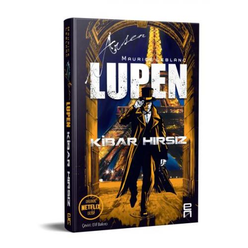 Kibar Hırsız - Arsen Lupen - Maurice Leblanc - En Kitap