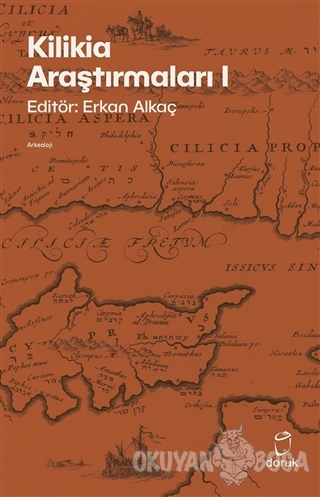 Kilikia Araştırmaları 1 - Erkan Alkaç - Doruk Yayınları