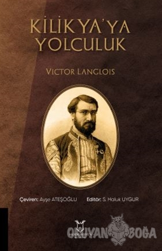 Kilikya'ya Yolculuk - Victor Langlois - Akademisyen Kitabevi