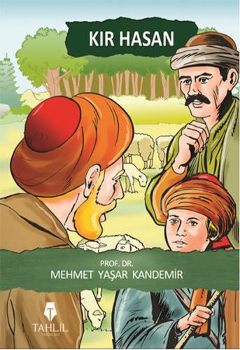 Kır Hasan - Mehmet Yaşar Kandemir - Tahlil Yayınları