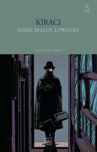 Kiracı - Marie Belloc Lowndes - İthaki Yayınları