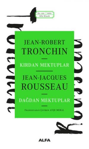 Kırdan Mektuplar Dağdan Mektuplar - Jean-Robert Tronchin - Alfa Yayınl