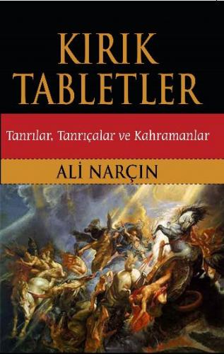 Kırık Tabletler - Ali Narçın - Paraf Yayınları