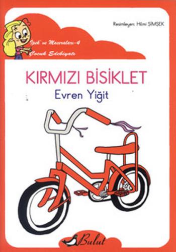 Kırmızı Bisiklet - Evren Yiğit - Bulut Yayınları