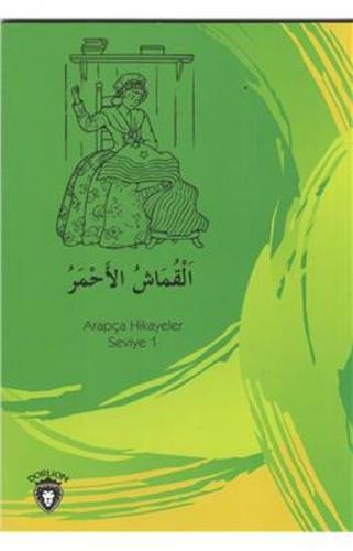 Kırmızı Kumaş Arapça Hikayeler Stage 1 - Osman Düzgün - Dorlion Yayıne