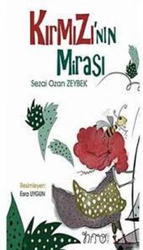 Kırmızı’nın Mirası - Sezai Ozan Zeybek - Nito Kitap