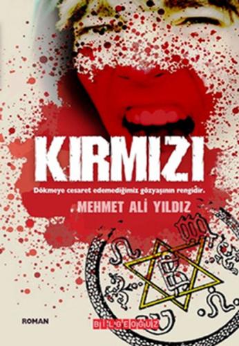 Kırmızı - Mehmet Ali Yıldız - Bilgeoğuz Yayınları
